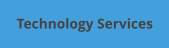 Technology Services